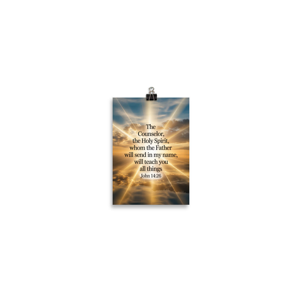 John 14:26 Bible Verse will send Premium Luster Photo Paper Poster 5″×7″