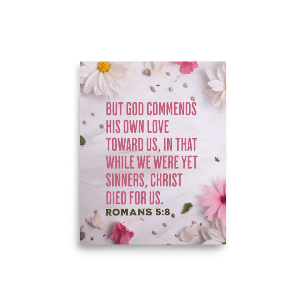 Romans 5:8 - Bible Verse, Christ Died for Us Premium Luster Photo Paper Poster