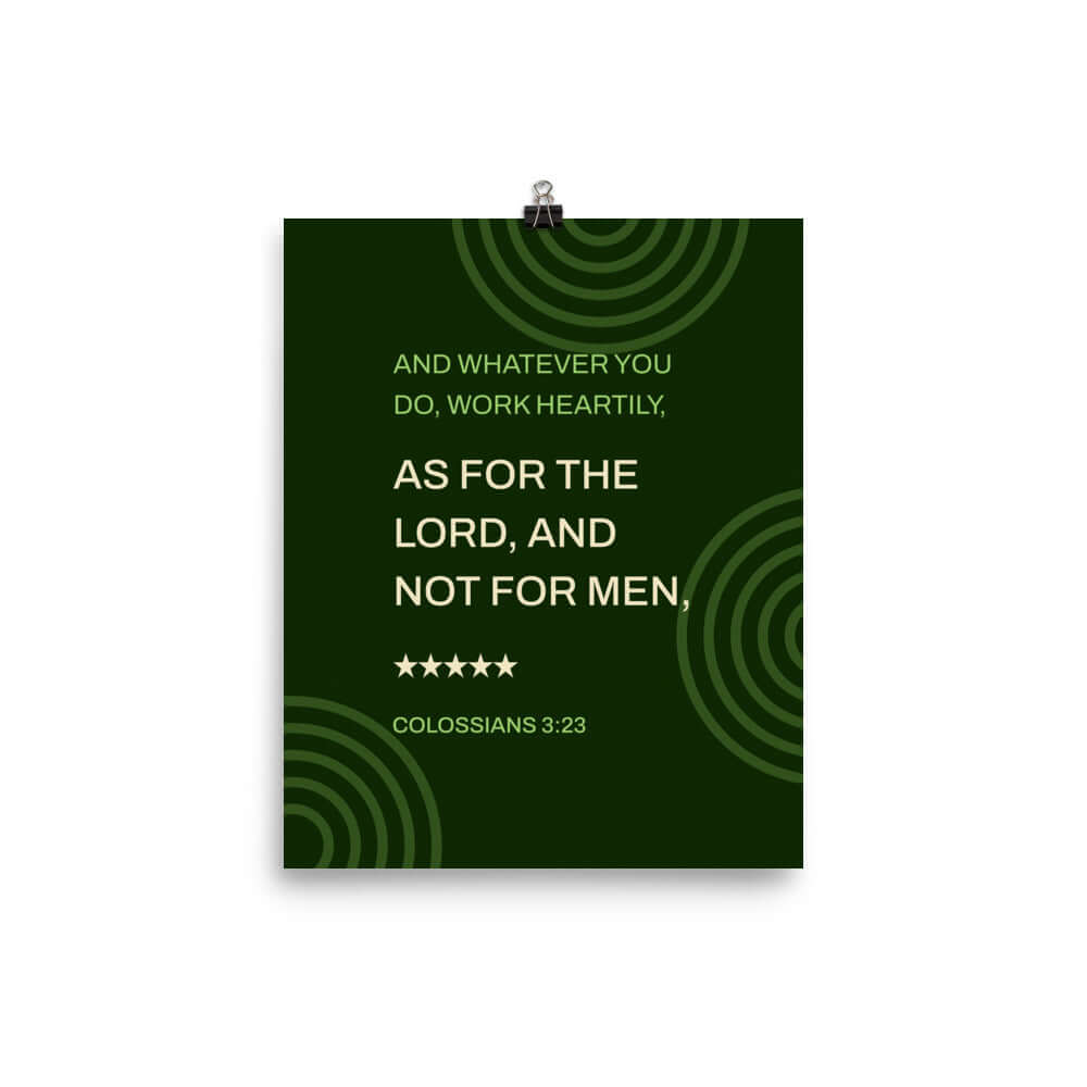 Col 3:23 - Bible Verse, not for men Premium Luster Photo Paper Poster