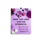 1 Chron 16:11 - Bible Verse, Seek the LORD Premium Luster Photo Paper Poster