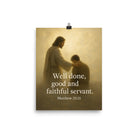 Matthew 25:21 Bible Verse Well Done Premium Luster Photo Paper Poster 8″×10″
