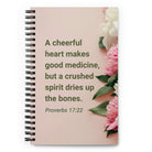 Prov 17:22 - Bible Verse, good medicine Spiral Notebook