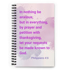 Phil 4:6 - Bible Verse, Prayer and Petition Spiral Notebook