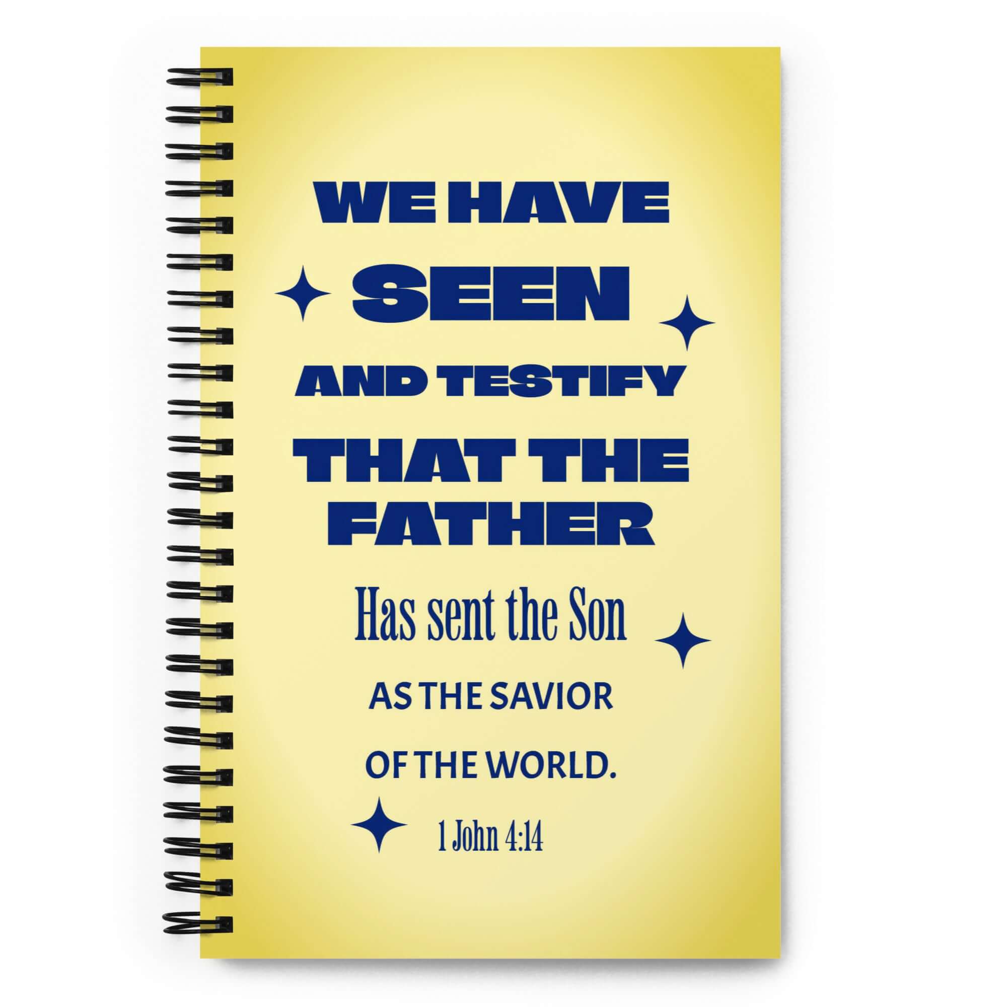 1 John 4:14 - Bible Verse, Savior of the world Spiral Notebook