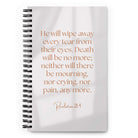 Revelation 21:4 Bible Verse, He will wipe Spiral Notebook