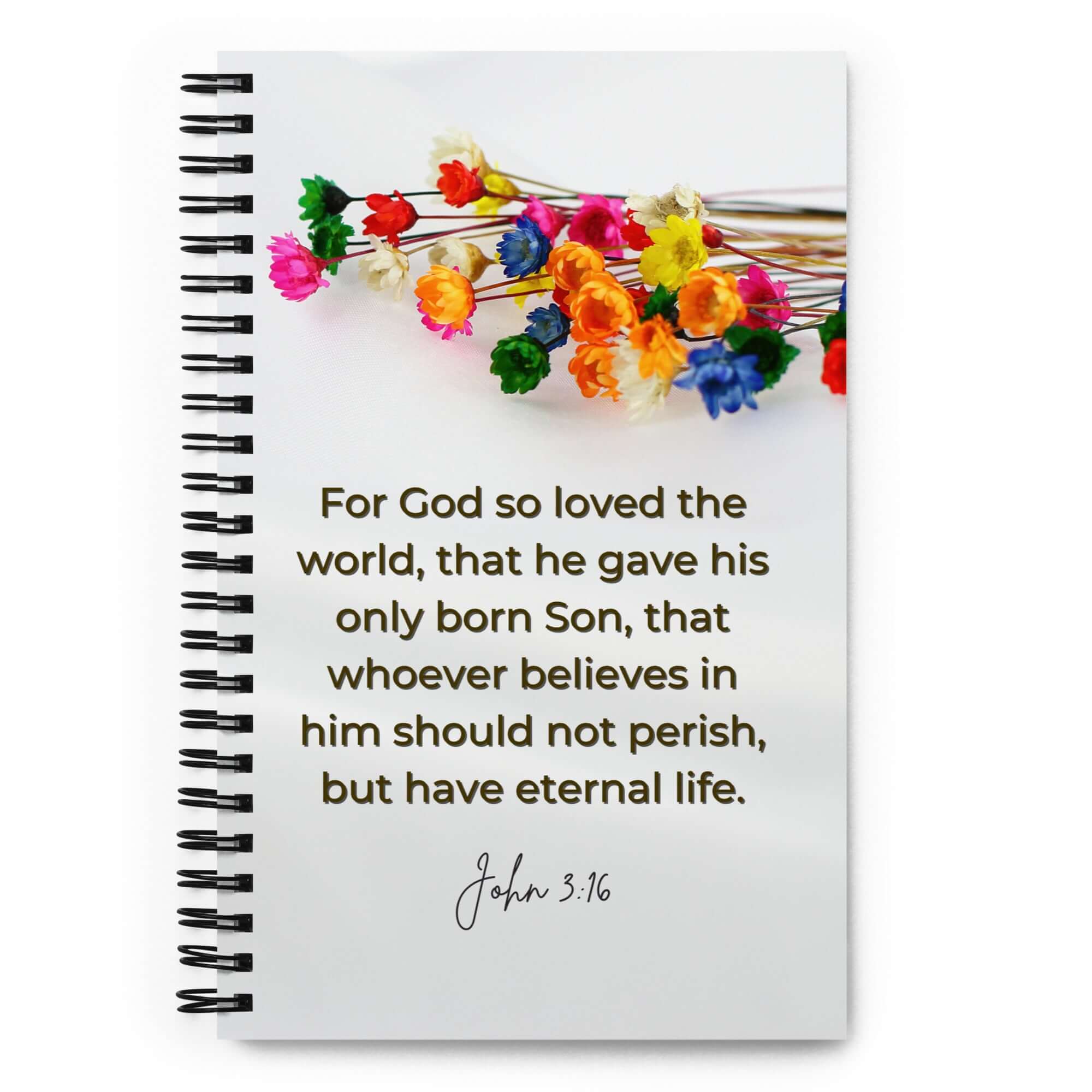 John 3:16 Bible Verse, He gave His Son Spiral Notebook