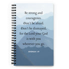 Joshua 1:9 Bible Verse, Courageous Spiral Notebook