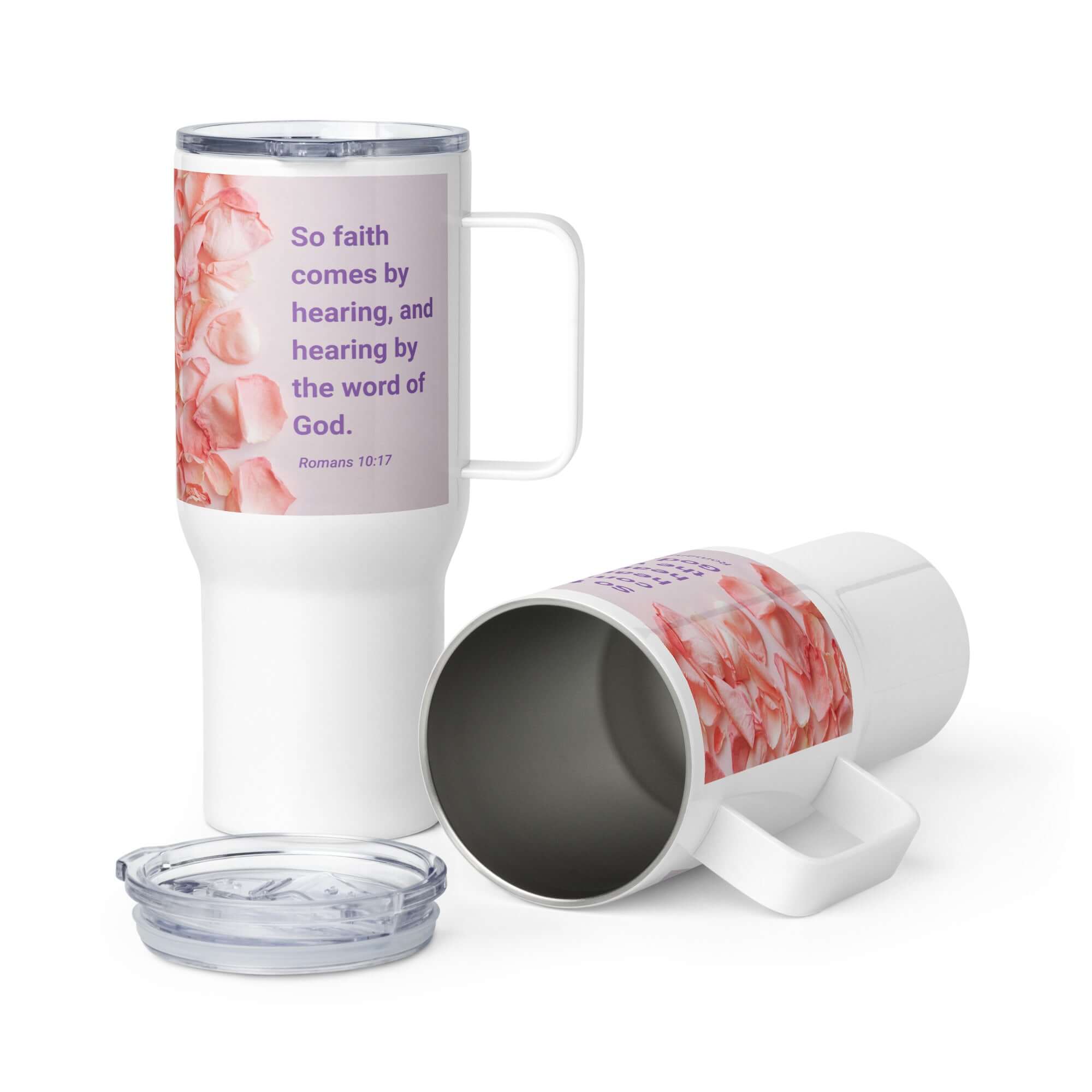 Romans 10:17 - Bible Verse, faith comes by Travel Mug with a Handle