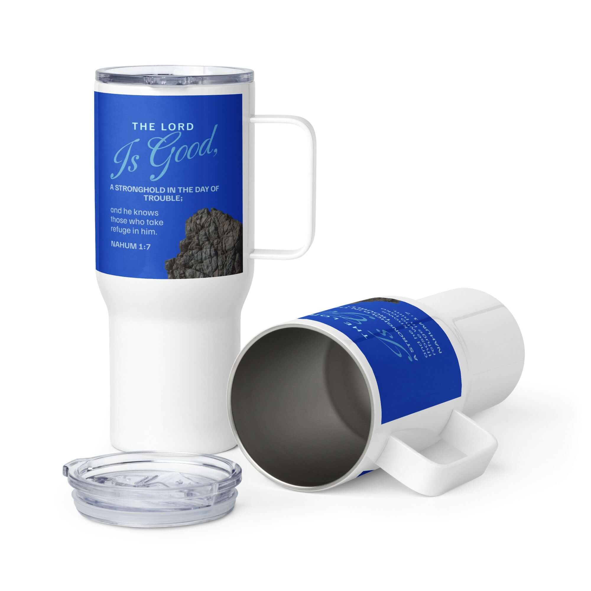 Nahum 1:7 - Bible Verse, The LORD is a stronghold Travel Mug with a Handle