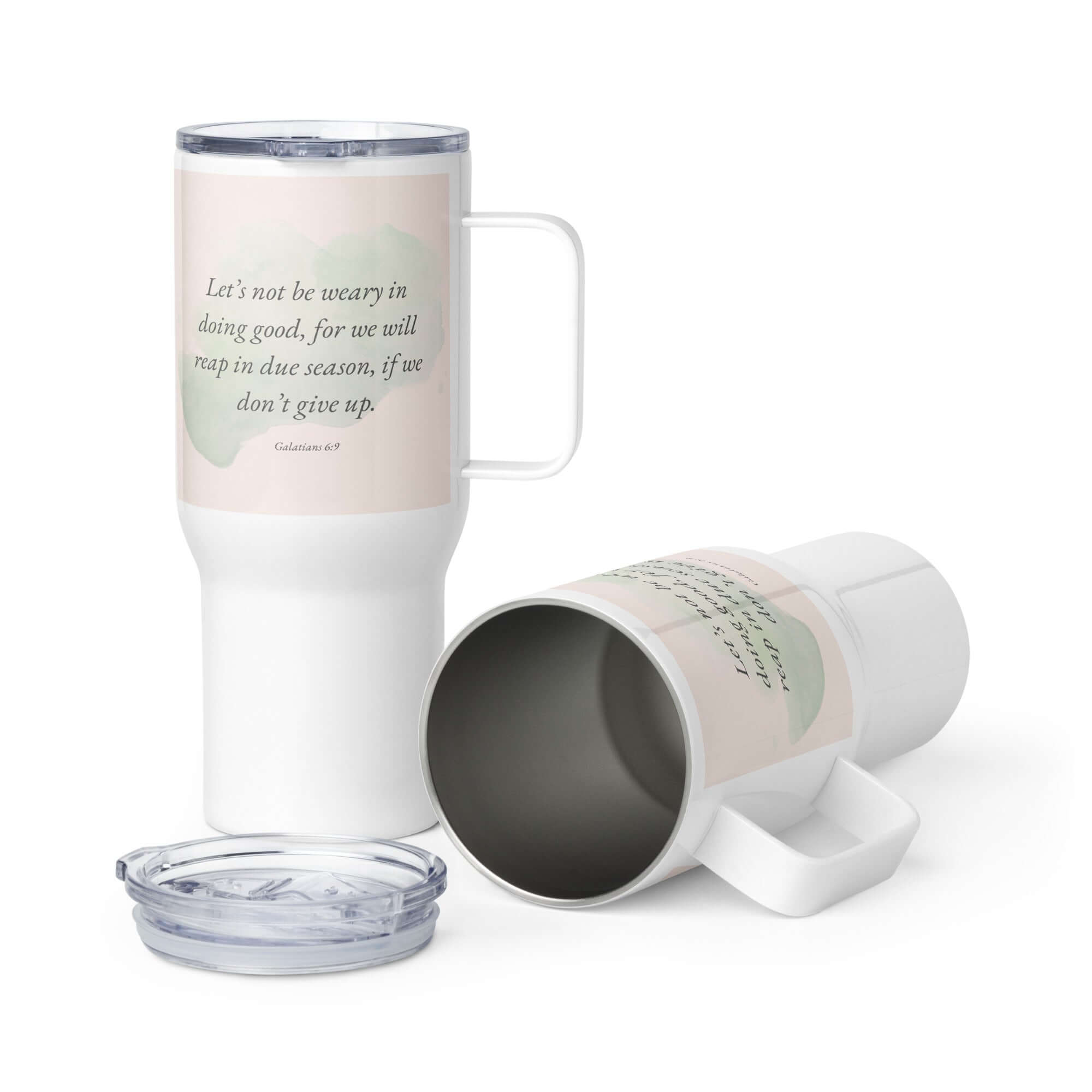 Galatians 6:9 - Bible Verse, not be weary Travel Mug with a Handle