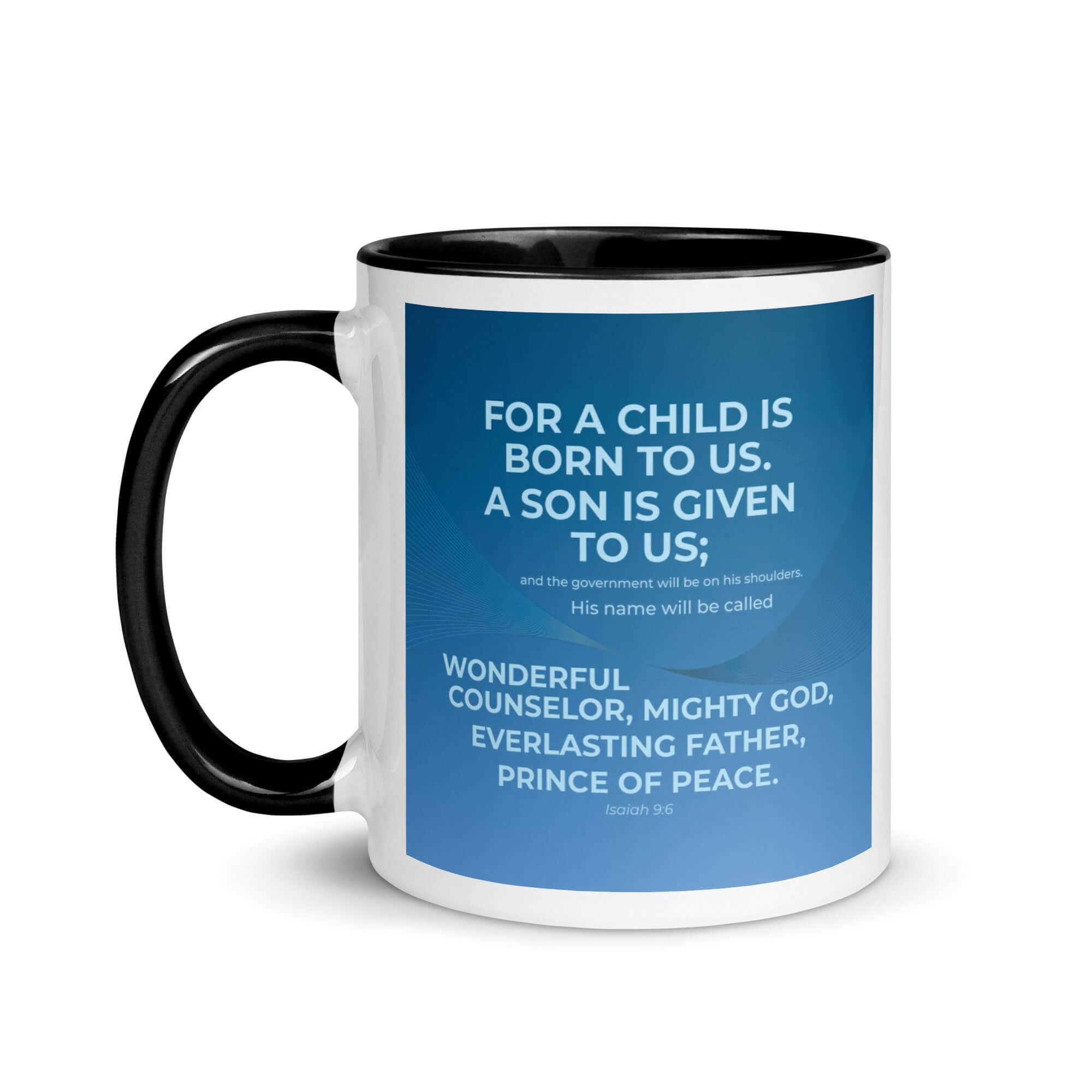 Isaiah 9:6 - Bible Verse, Everlasting Father White Ceramic Mug with Color Inside