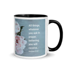 Matt 21:22 - Bible Verse, ask in prayer White Ceramic Mug with Color Inside