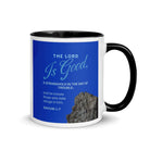 Nahum 1:7 - Bible Verse, The LORD is a stronghold White Ceramic Mug with Color Inside