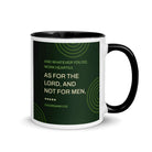 Col 3:23 - Bible Verse, not for men White Ceramic Mug with Color Inside