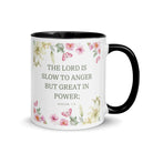 Nahum 1:3 Bible Verse, slow to anger White Ceramic Mug with Color Inside