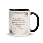 1 Chronicles 16:34 Bible Verse, He is good White Ceramic Mug with Color Inside