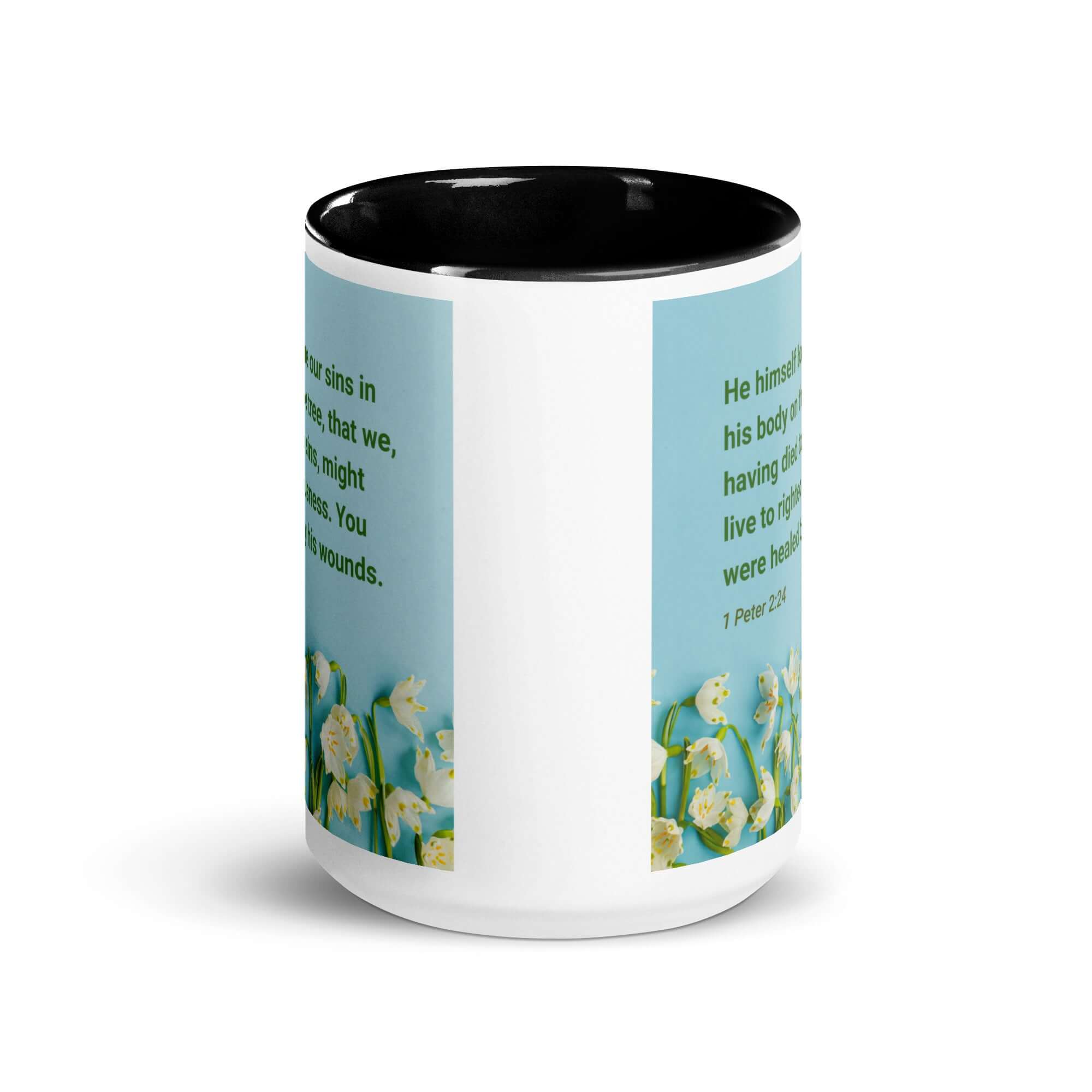 1 Peter 2:24 - Bible Verse, healed by His wounds White Ceramic Mug with Color Inside