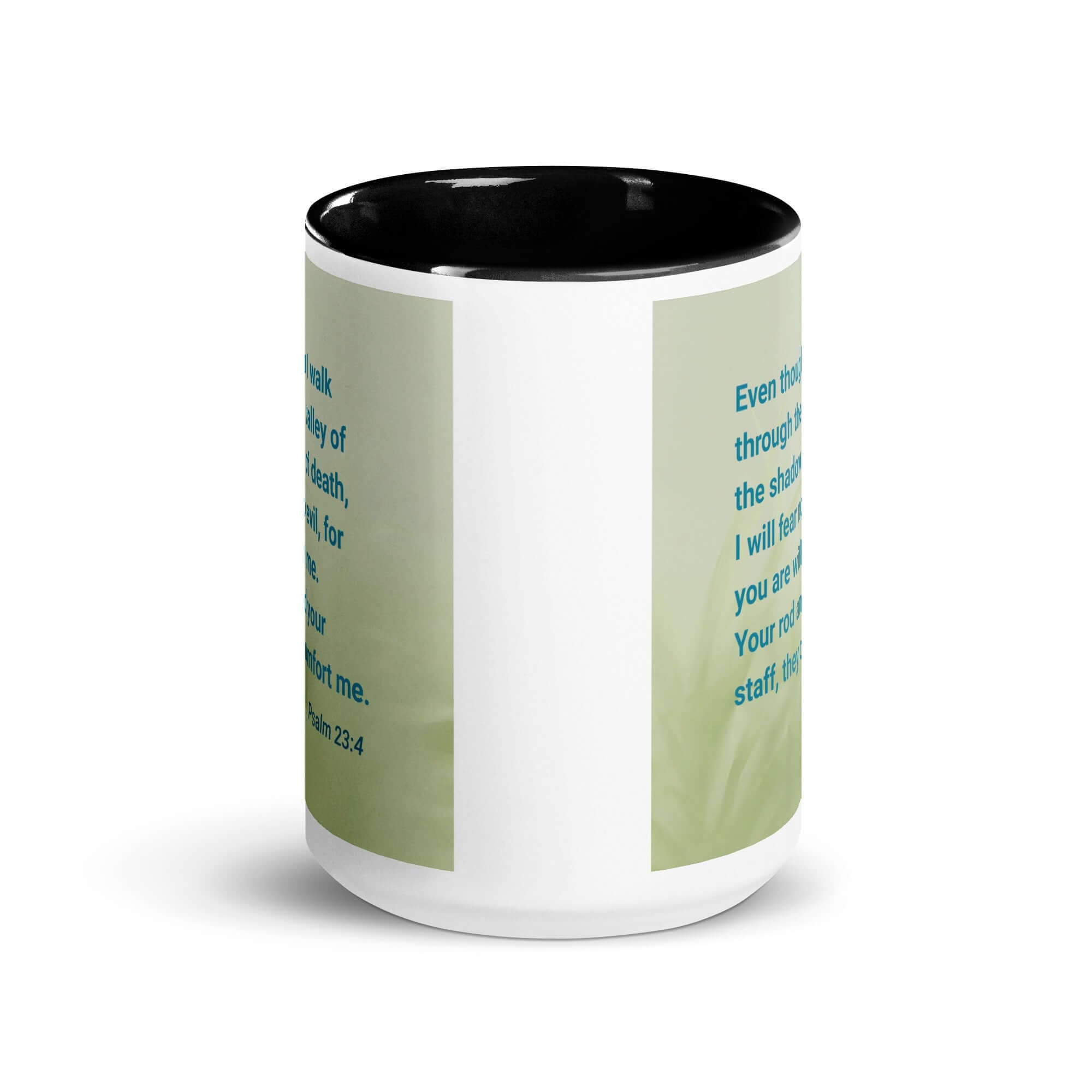 Psalm 23:4 - Bible Verse, fear no evil White Ceramic Mug with Color Inside