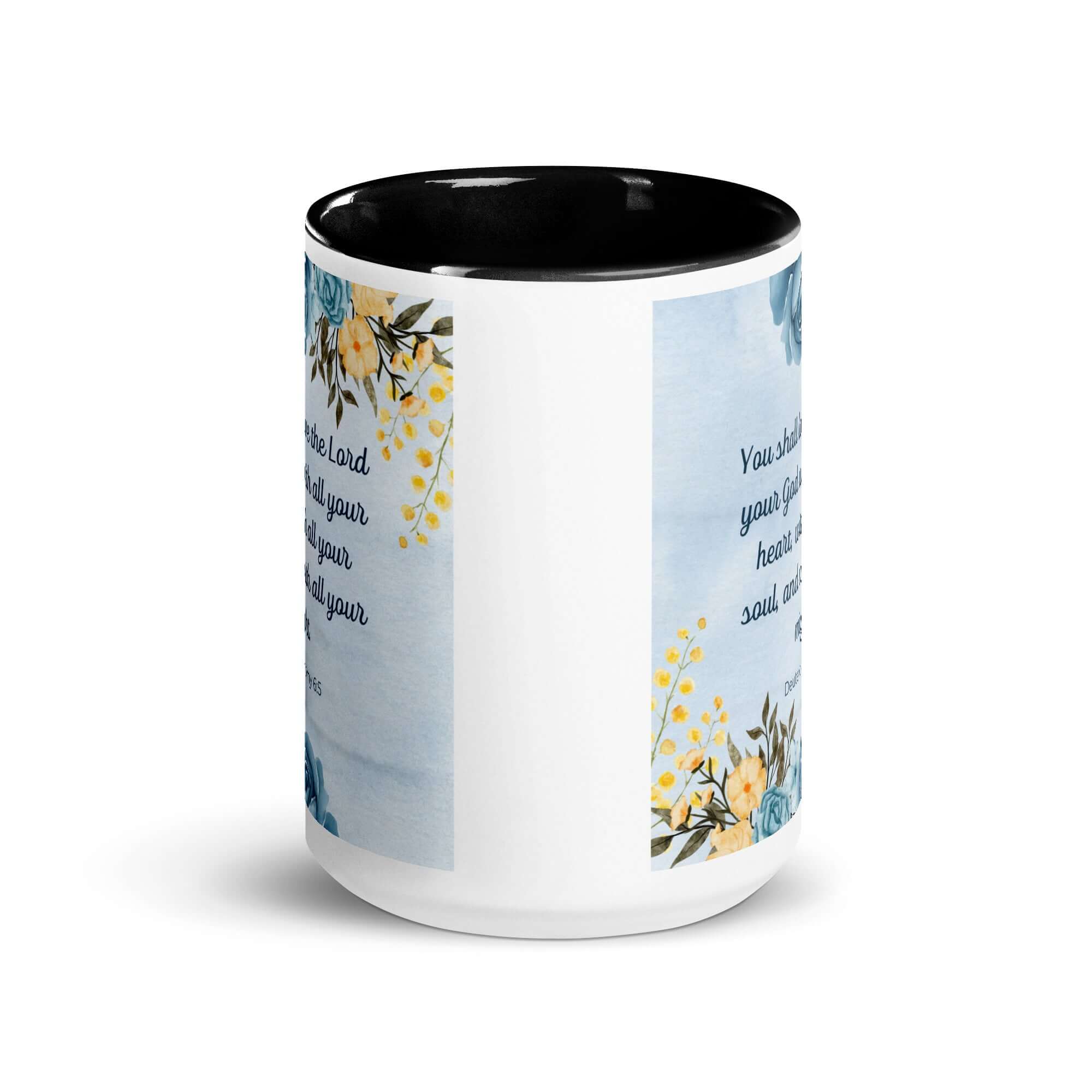 Deuteronomy 6:5 Bible Verse, You shall love White Ceramic Mug with Color Inside