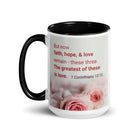 1 Cor 13:13 - Bible Verse, The Greatest is Love Mug Color Inside