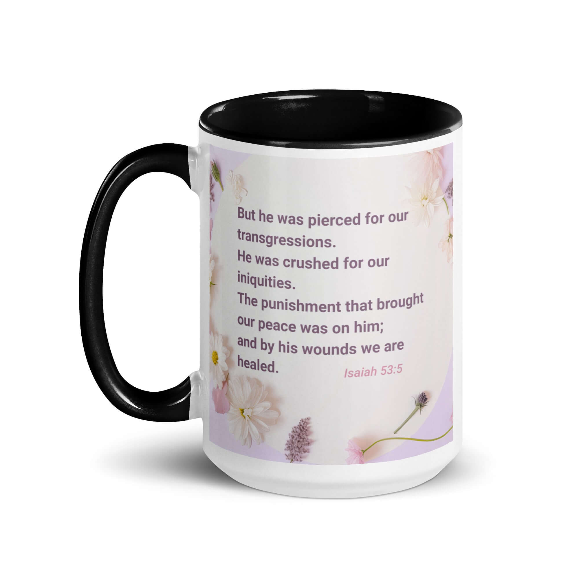 Isaiah 53:5 - Bible Verse, by his wounds White Ceramic Mug with Color Inside