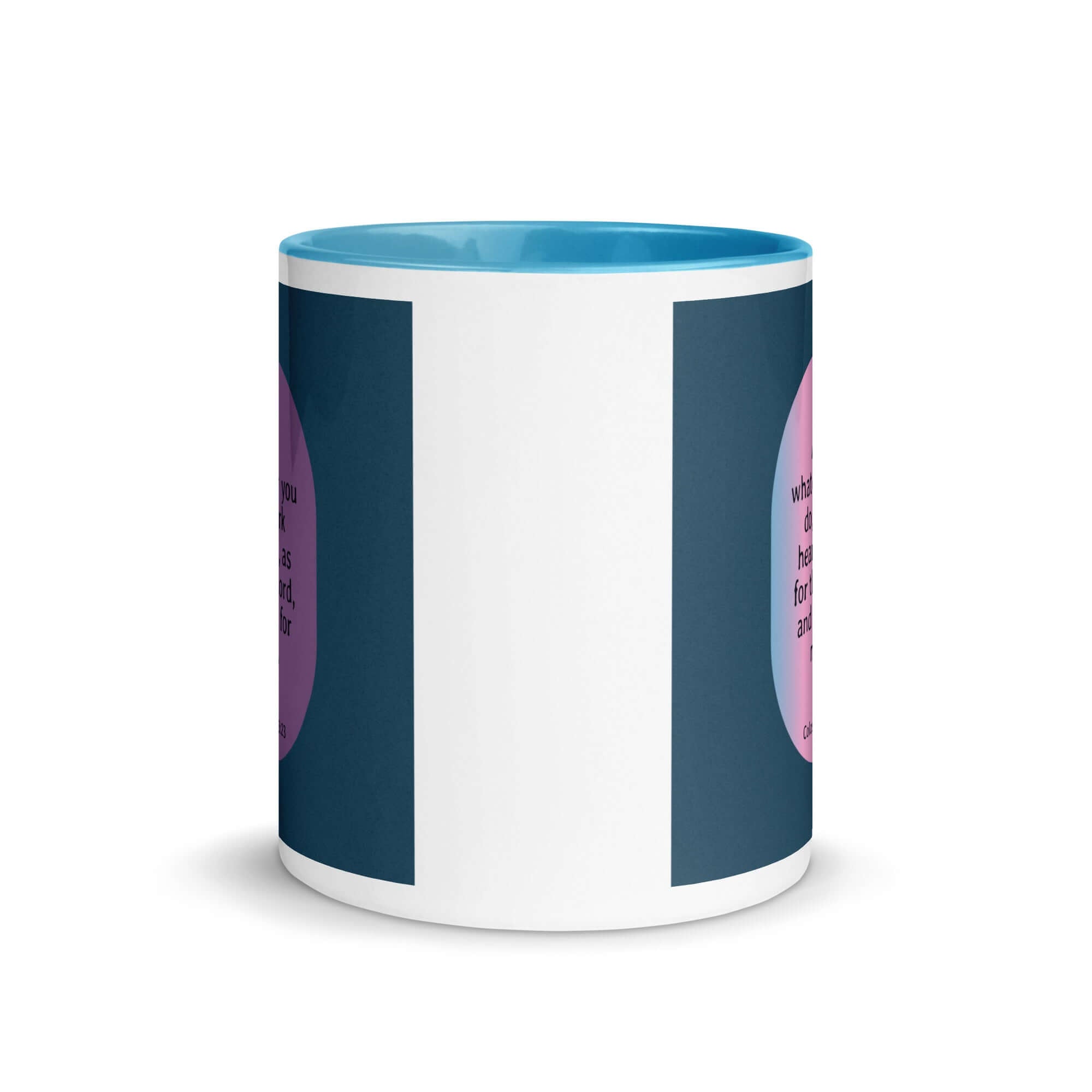 Col 3:23 - Bible Verse, work heartily White Ceramic Mug with Color Inside