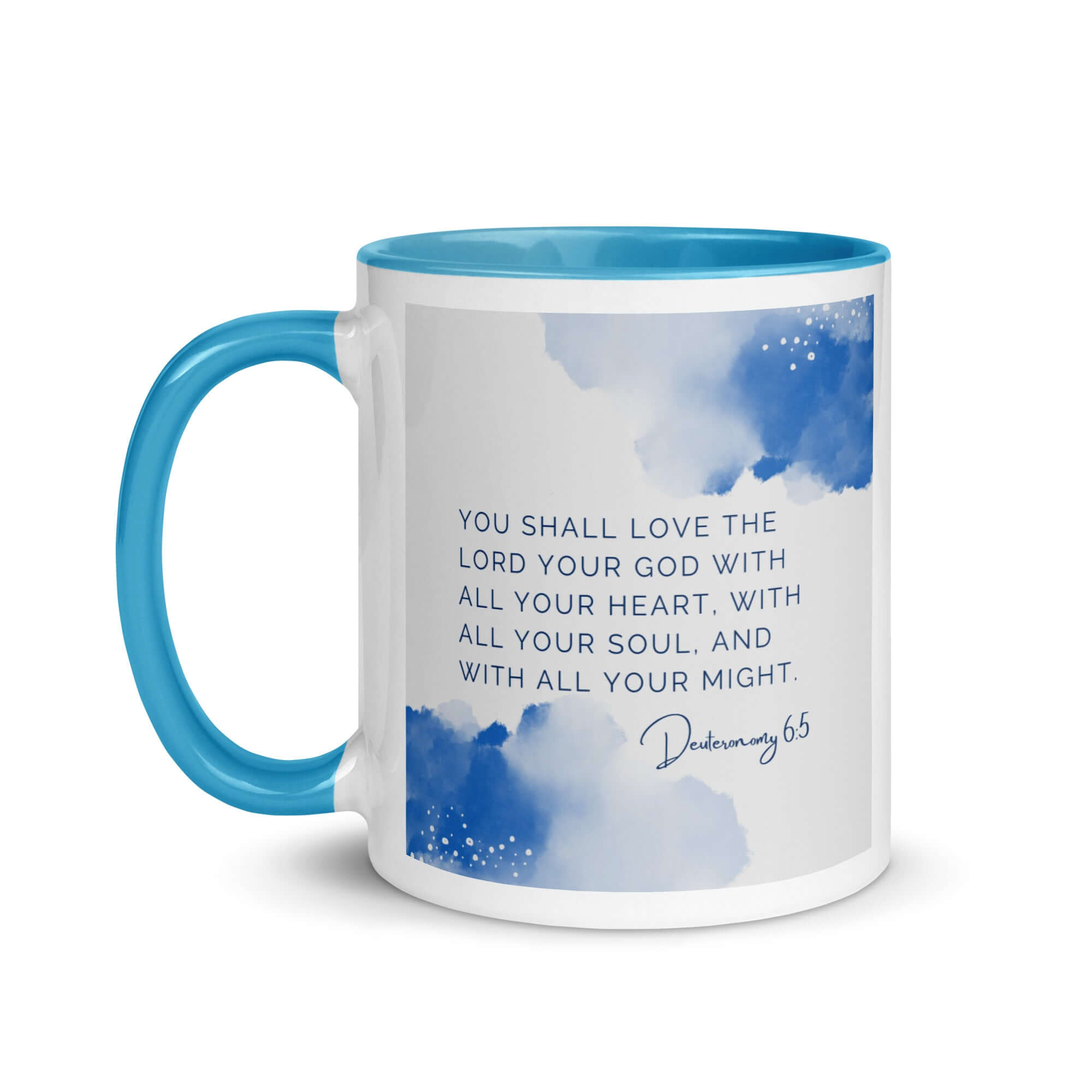 Deuteronomy 6:5 Bible Verse, your God White Ceramic Mug with Color Inside