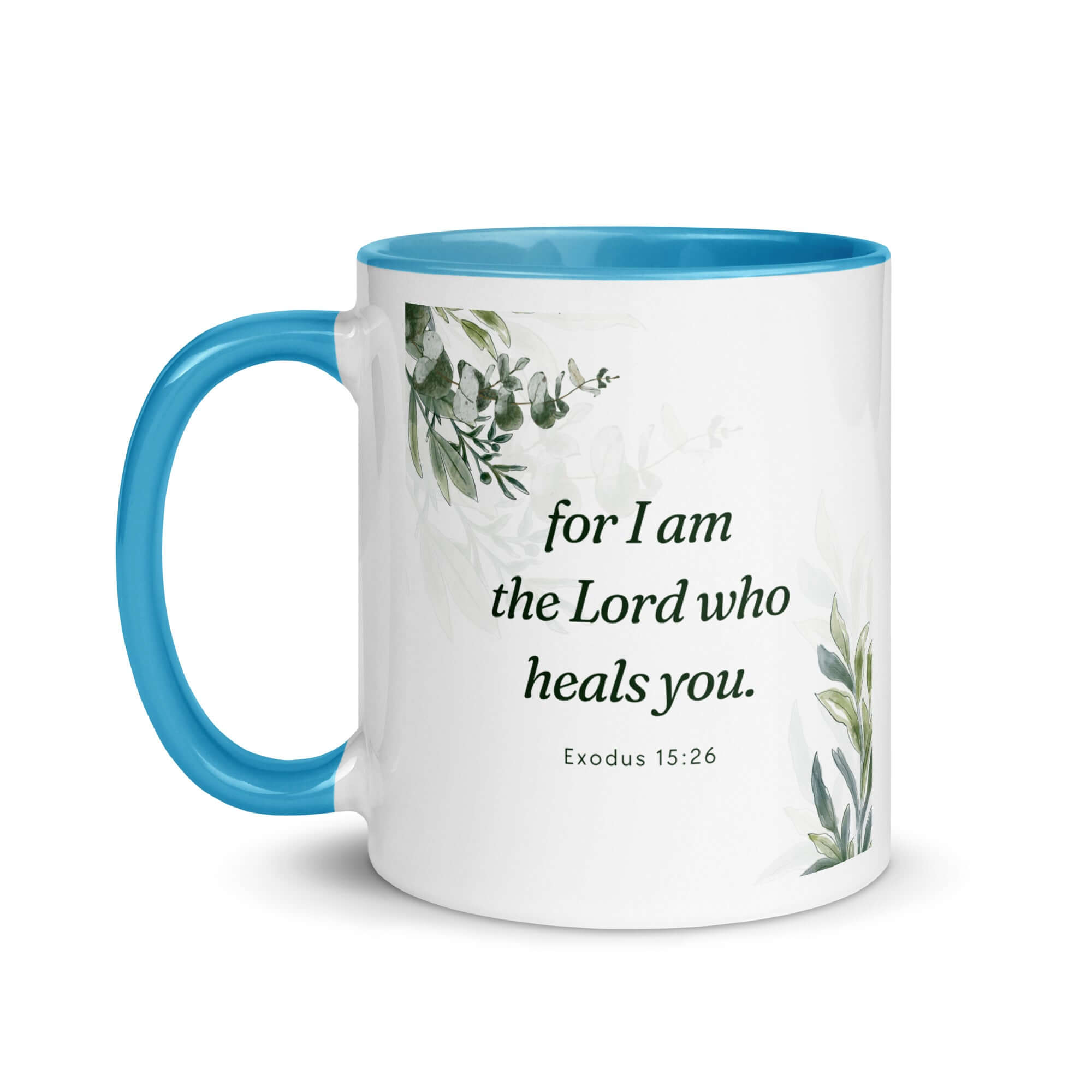 Exodus 15:26 Bible Verse, Gods voice White Ceramic Mug with Color Inside