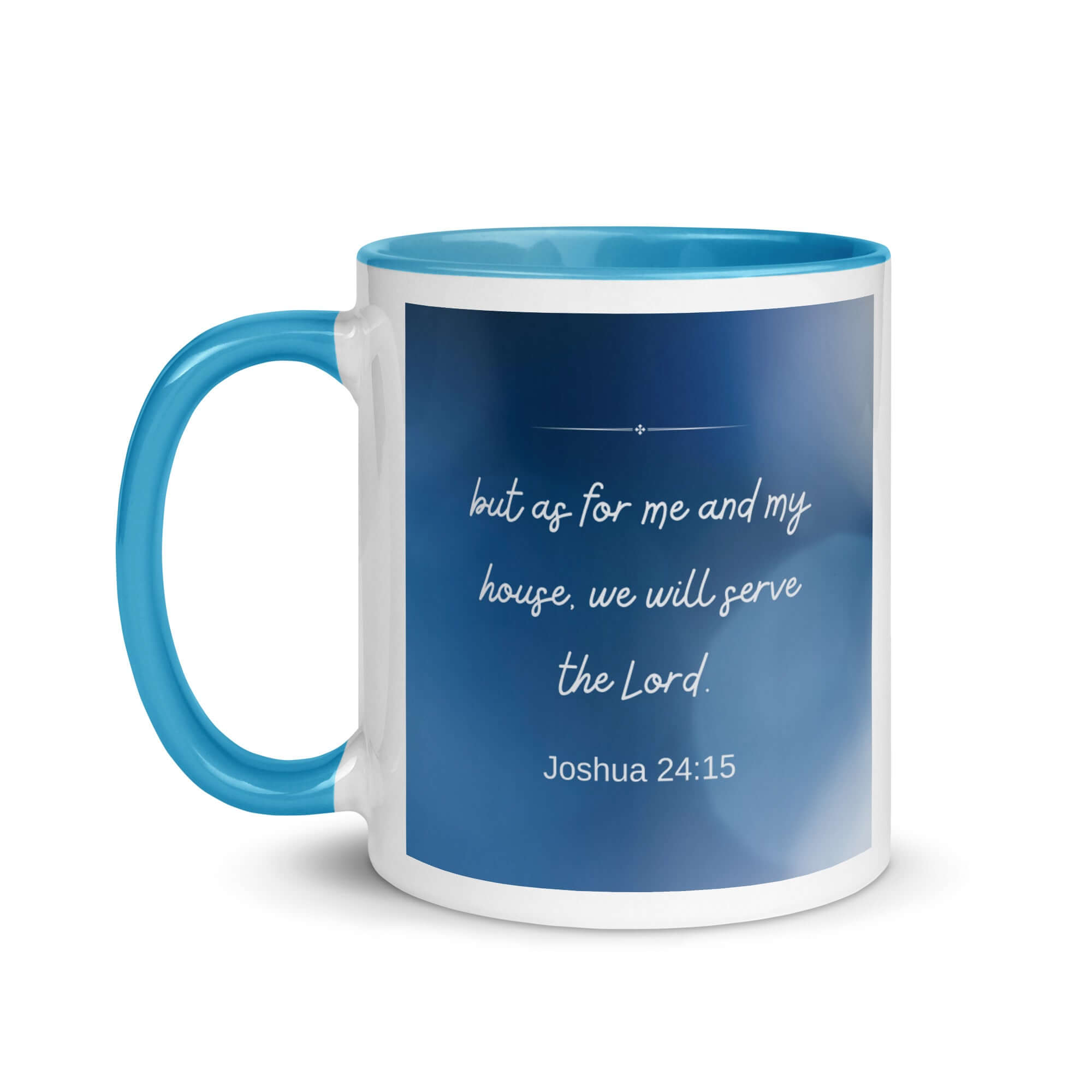 Joshua 24:15 Bible Verse, choose today White Ceramic Mug with Color Inside