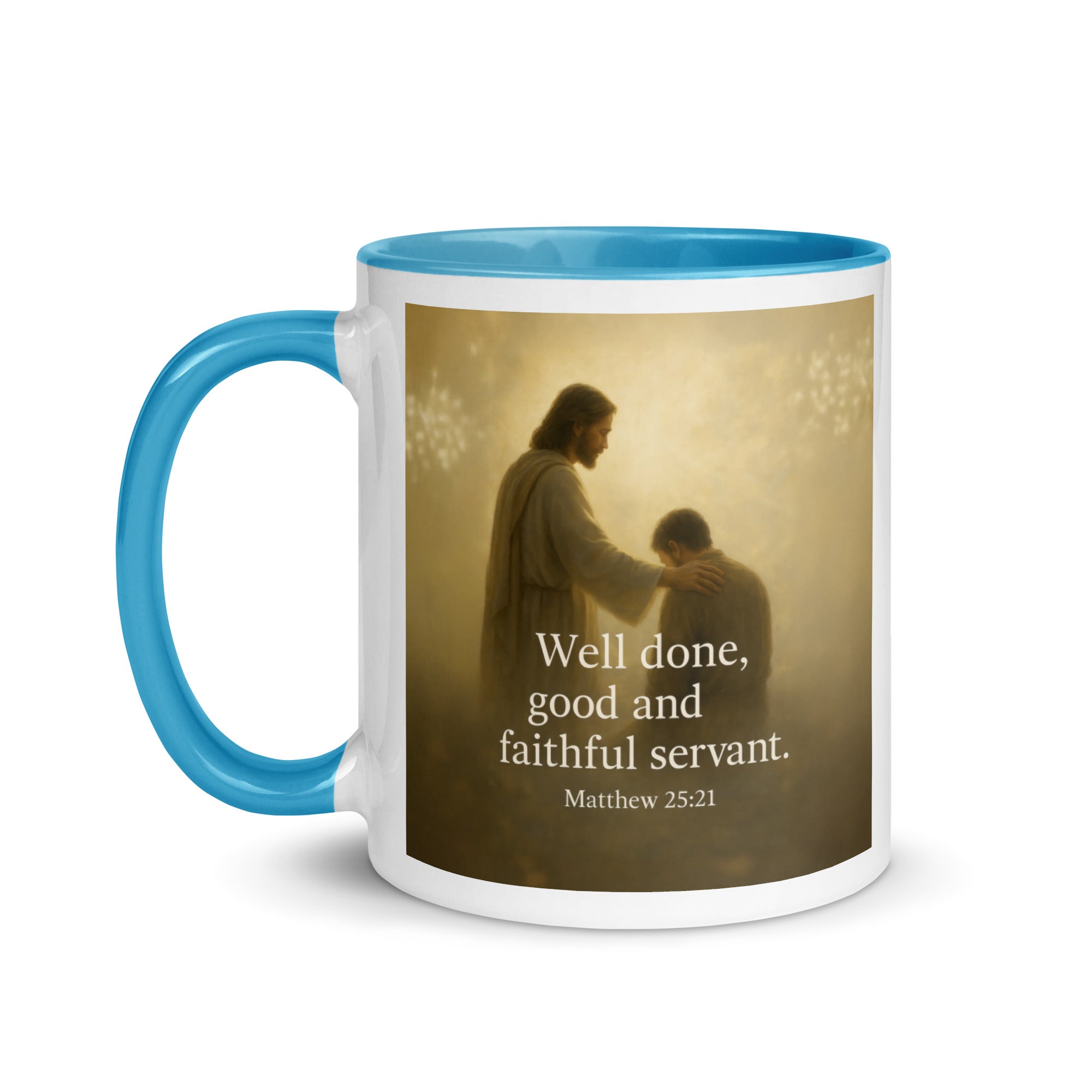 Matthew 25:21 Bible Verse Well Done White Ceramic Mug with Color Inside