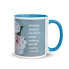 Matt 21:22 - Bible Verse, ask in prayer White Ceramic Mug with Color Inside