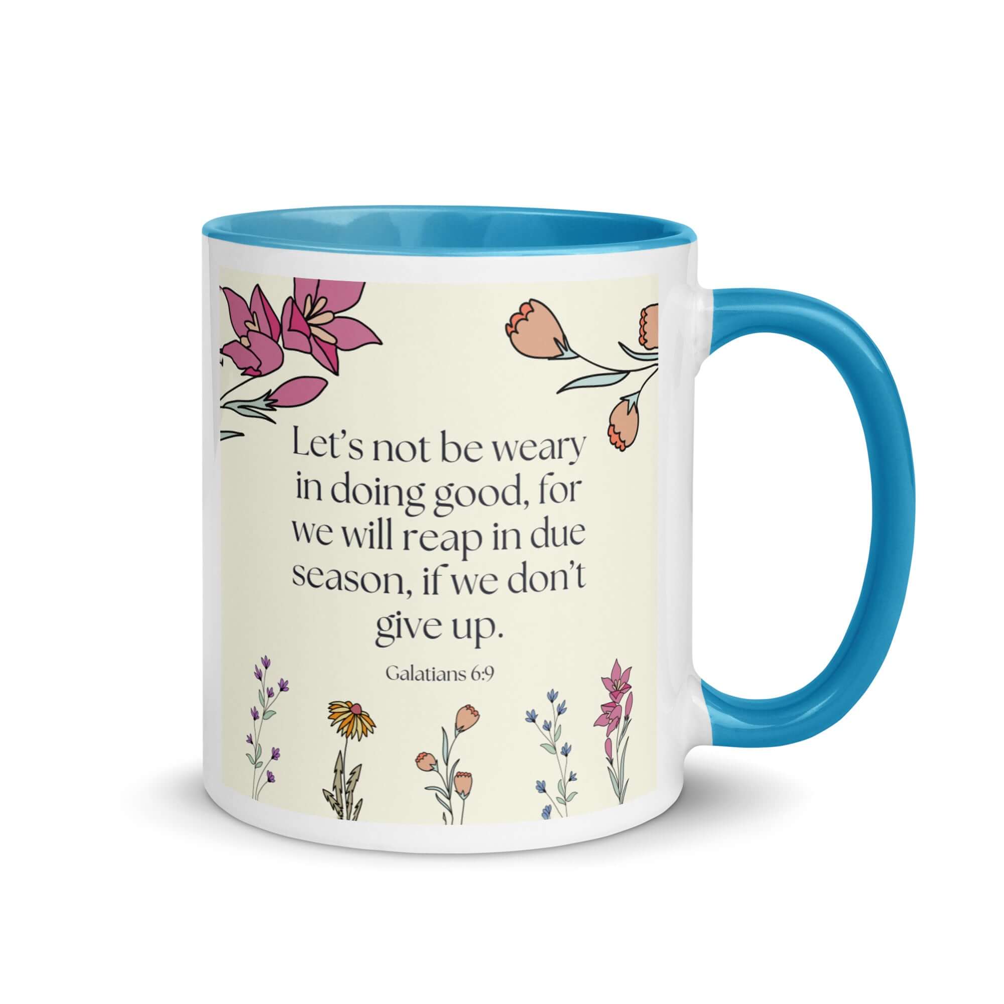 Galatians 6:9 - Bible Verse, in doing good White Ceramic Mug with Color Inside