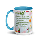 Jer 29:11 - Bible Verse, to give you hope White Ceramic Mug with Color Inside