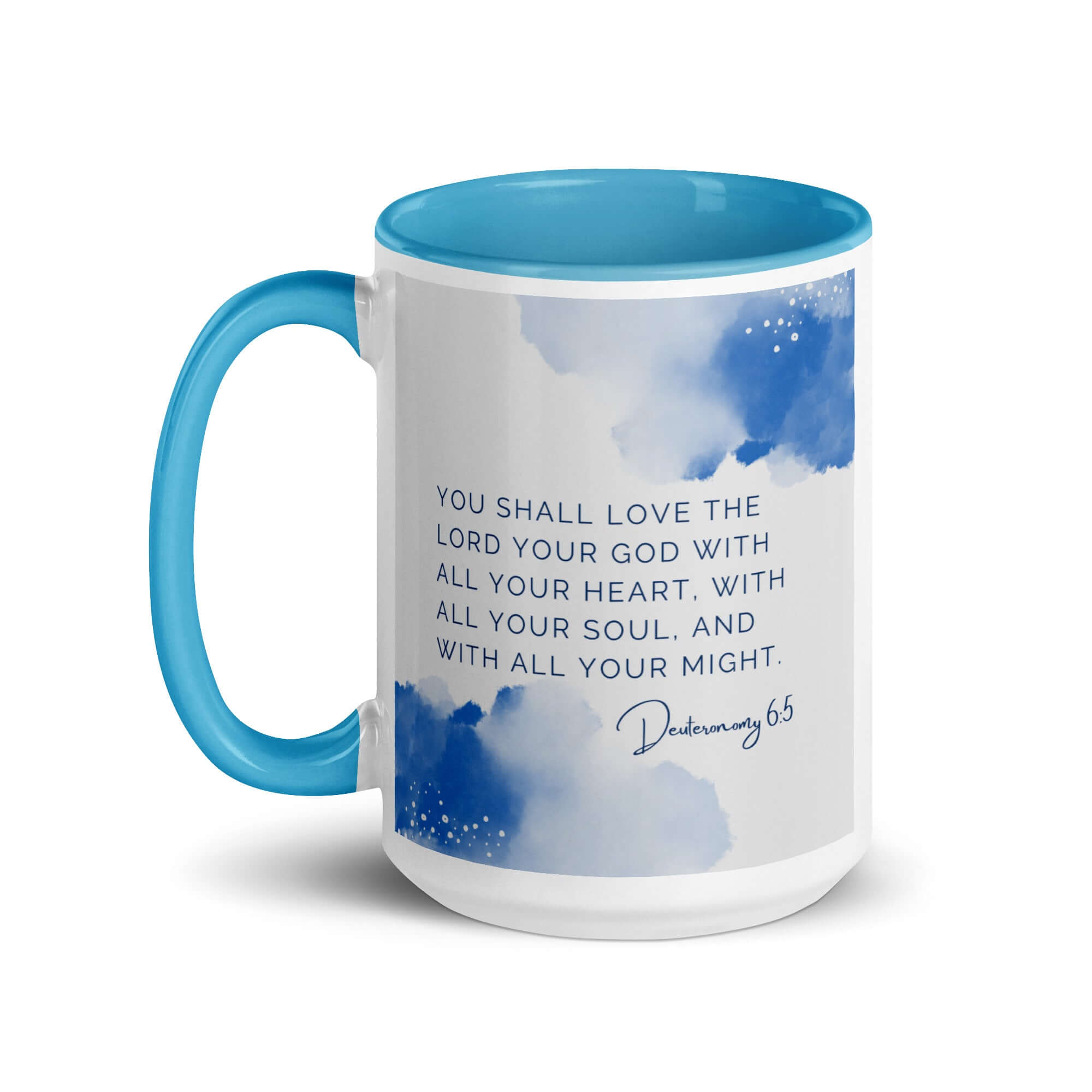 Deuteronomy 6:5 Bible Verse, your God White Ceramic Mug with Color Inside