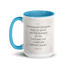 Joshua 1:9 Bible Verse, Be strong White Ceramic Mug with Color Inside