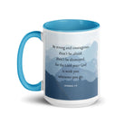 Joshua 1:9 Bible Verse, Courageous White Ceramic Mug with Color Inside