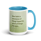 Heb 11:1 - Bible Verse, faith is assurance White Ceramic Mug with Color Inside