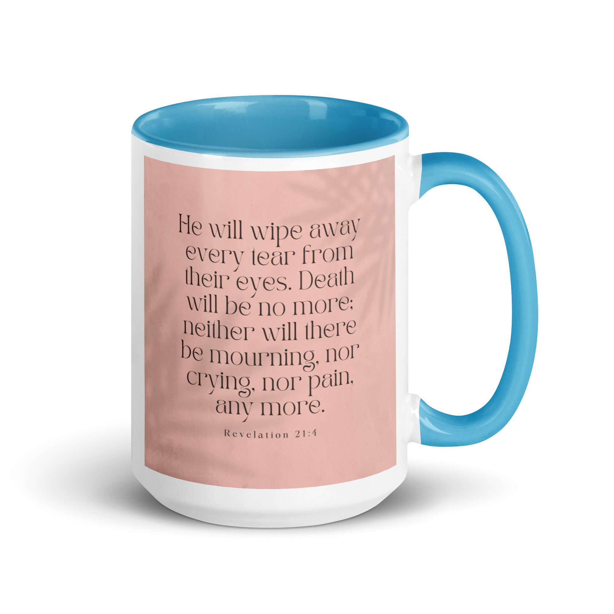 Revelation 21:4 Bible Verse, their eyes White Ceramic Mug with Color Inside