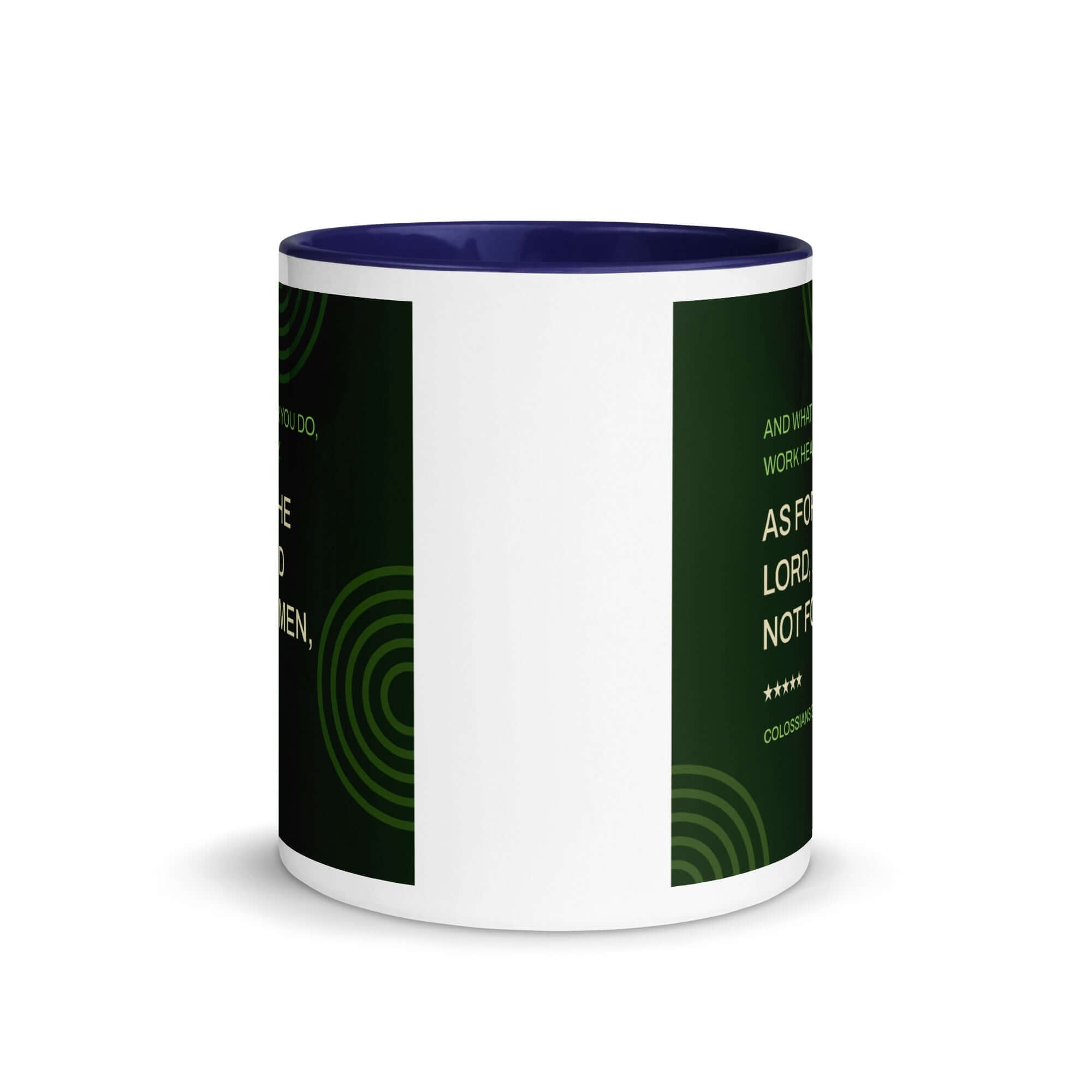 Col 3:23 - Bible Verse, not for men White Ceramic Mug with Color Inside