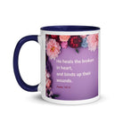 Psalm 147:3 - Bible Verse, He heals the broken White Ceramic Mug with Color Inside