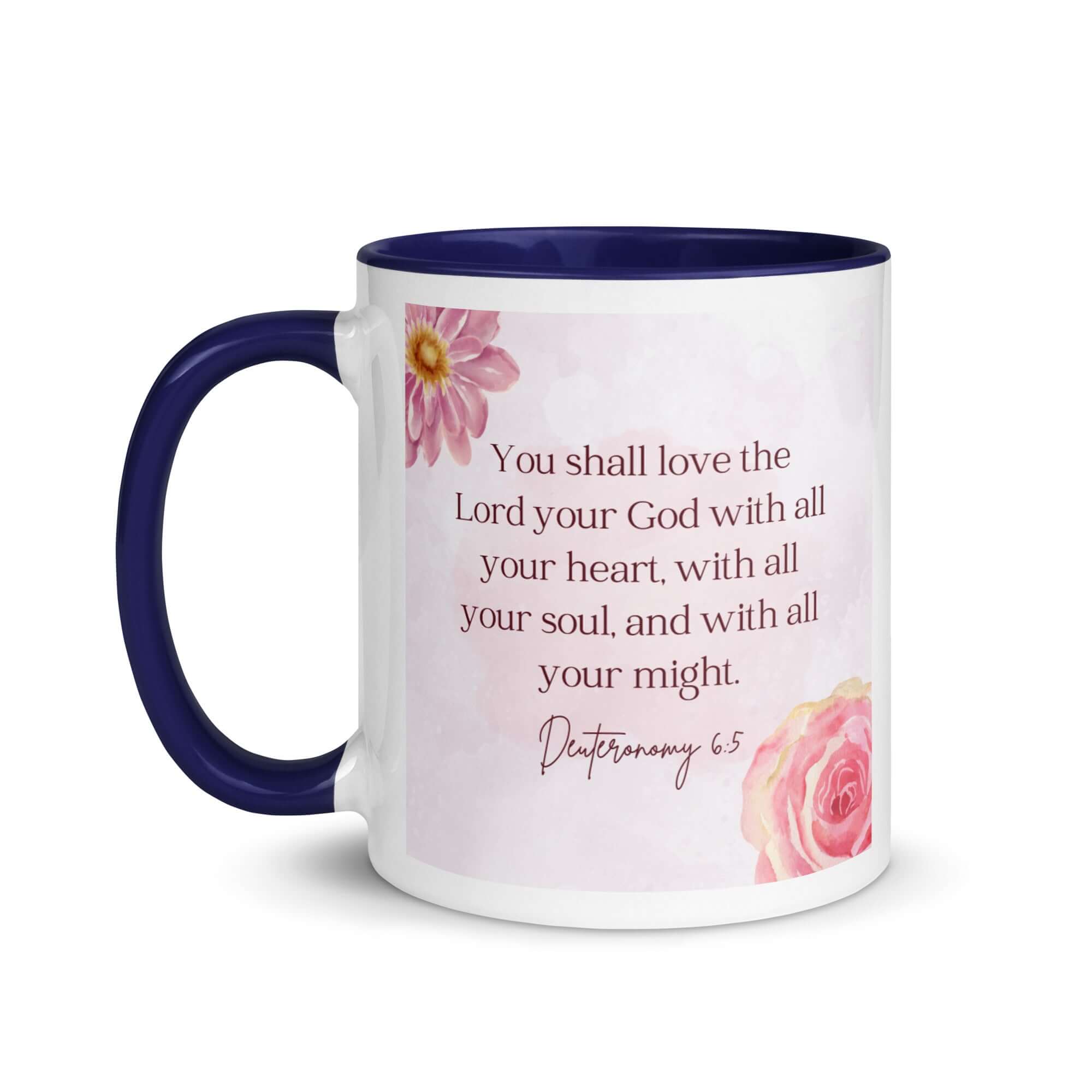 Deuteronomy 6:5 Bible Verse, the Lord White Ceramic Mug with Color Inside