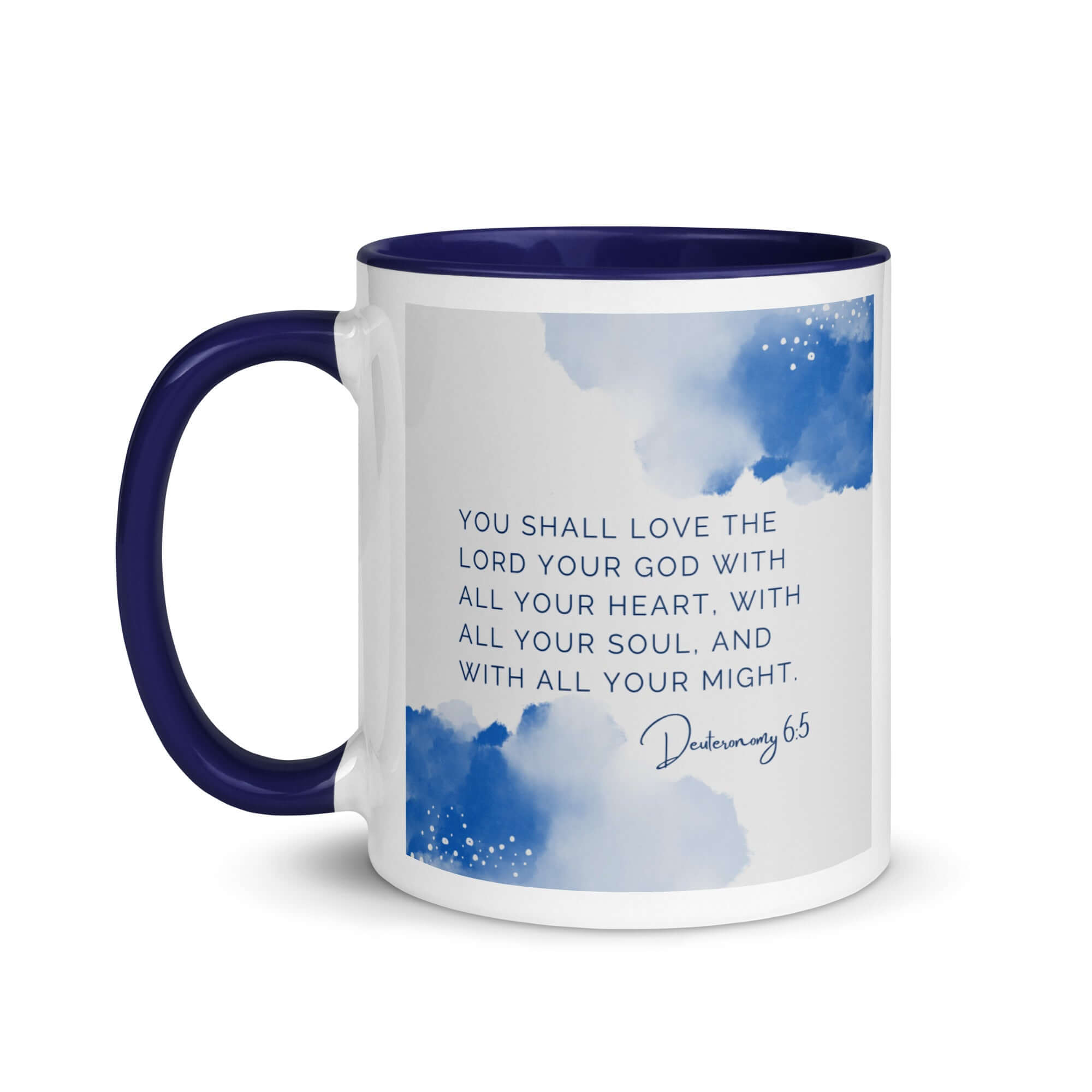 Deuteronomy 6:5 Bible Verse, your God White Ceramic Mug with Color Inside