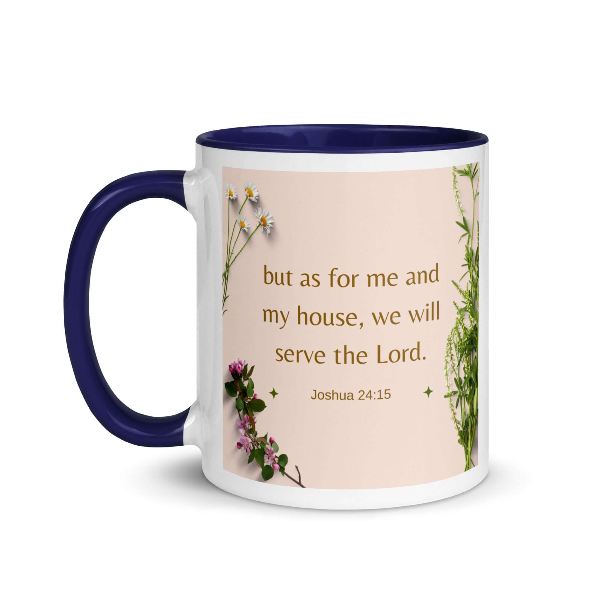 Joshua 24:15 Bible Verse, your fathers White Ceramic Mug with Color Inside