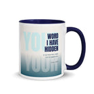 Psalm 119:11 - Bible Verse, hidden your word White Ceramic Mug with Color Inside