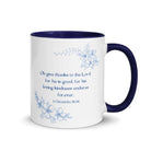 1 Chronicles 16:34 Bible Verse, to the Lord White Ceramic Mug with Color Inside