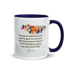 John 3:16 Bible Verse, He gave His Son White Ceramic Mug with Color Inside