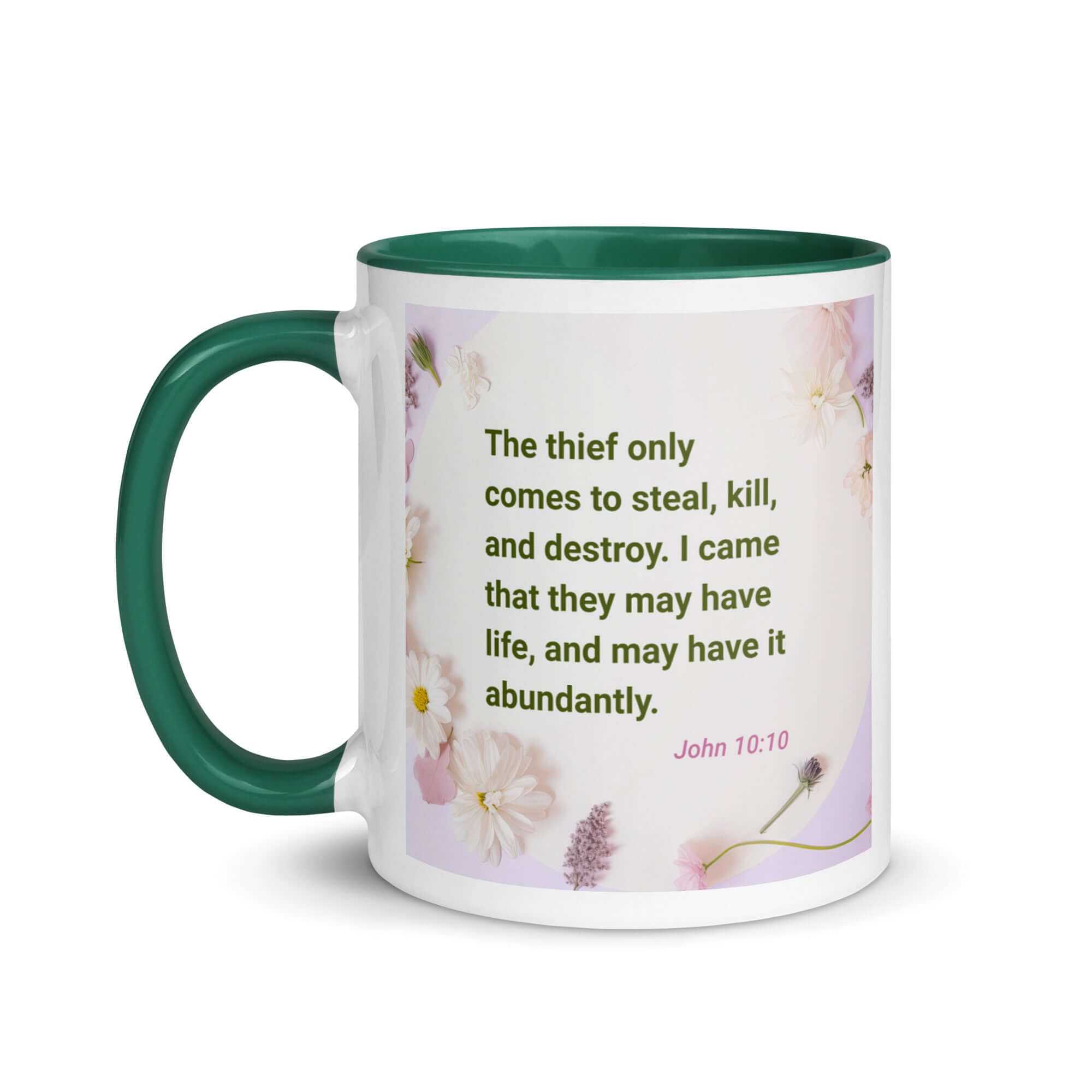 John 10:10 - Bible Verse, Abundant Life White Ceramic Mug with Color Inside