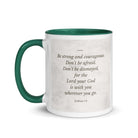 Joshua 1:9 Bible Verse, Be strong White Ceramic Mug with Color Inside