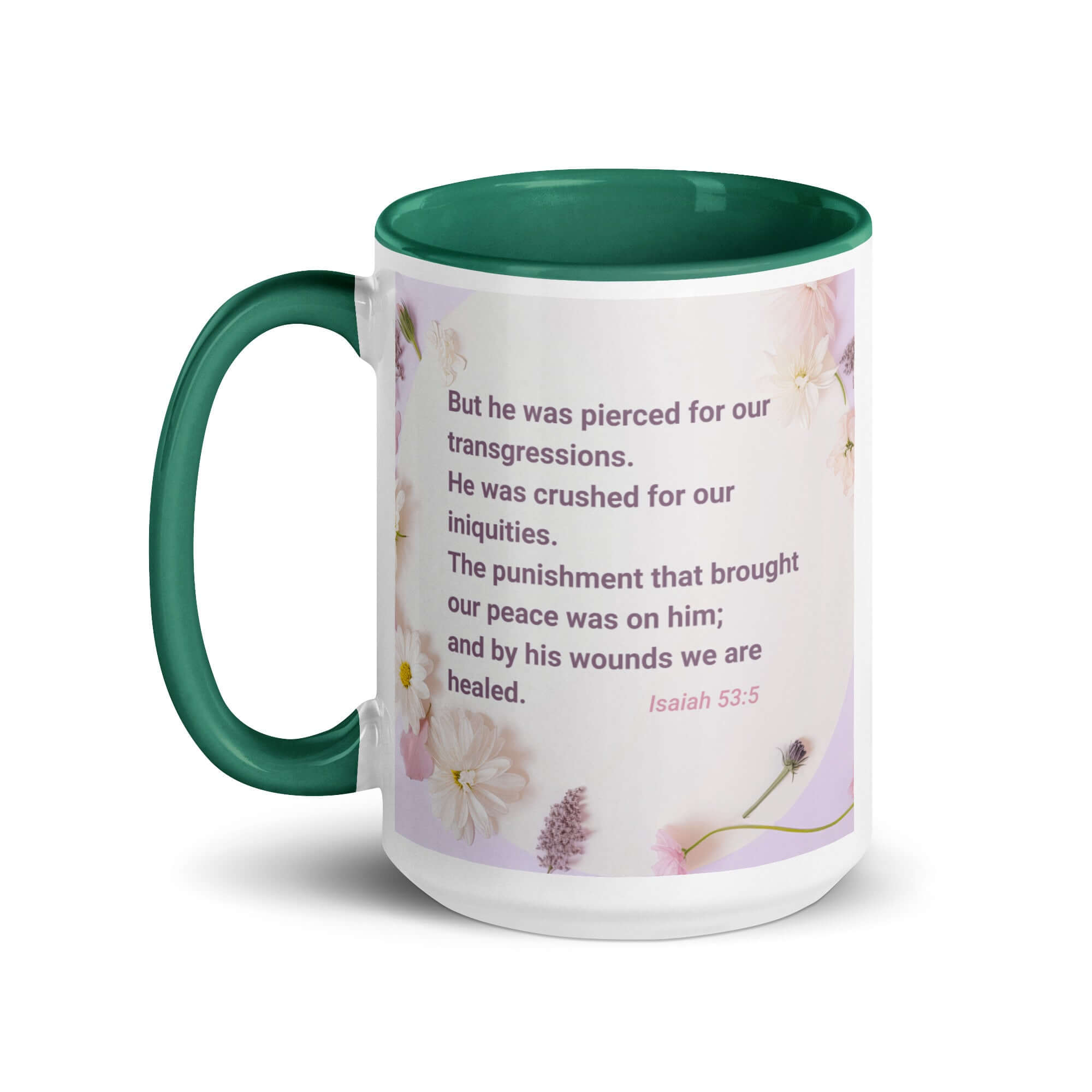 Isaiah 53:5 - Bible Verse, by his wounds White Ceramic Mug with Color Inside