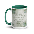 Nahum 1:3 Bible Verse, The Lord is slow White Ceramic Mug with Color Inside